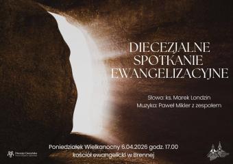 Zapraszamy na Diecezjalne Spotkanie Ewangelizacyjne